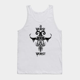 Worse Worst original brand Tank Top